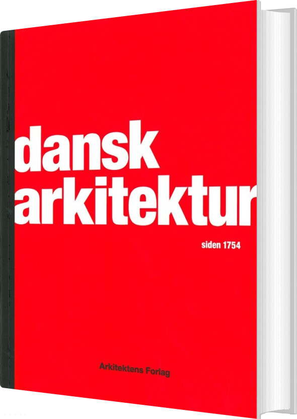 Dansk Arkitektur Siden 1754 - Tobias Faber - Bog