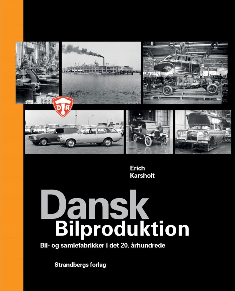 Dansk Bilproduktion - Erich Karsholt - Bog
