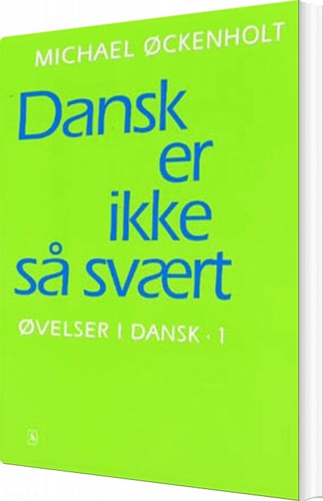 Billede af Dansk Er Ikke Så Svært - Michael øckenholt - Bog