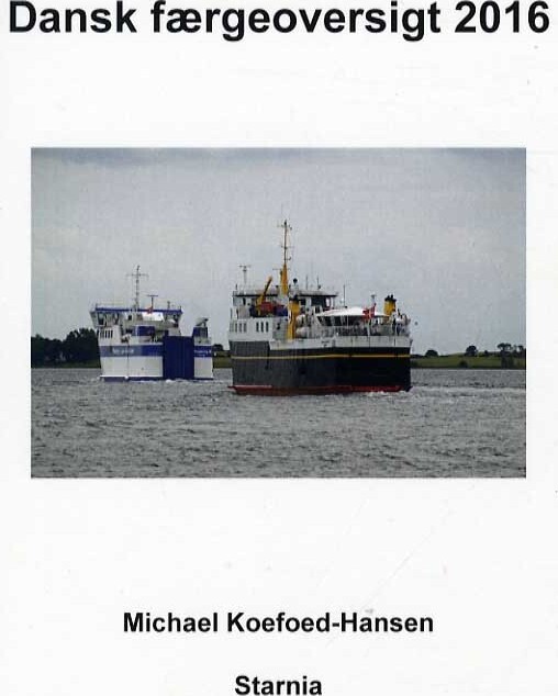 Billede af Dansk Færgeoversigt 2016 - Michael Koefoed-hansen - Bog
