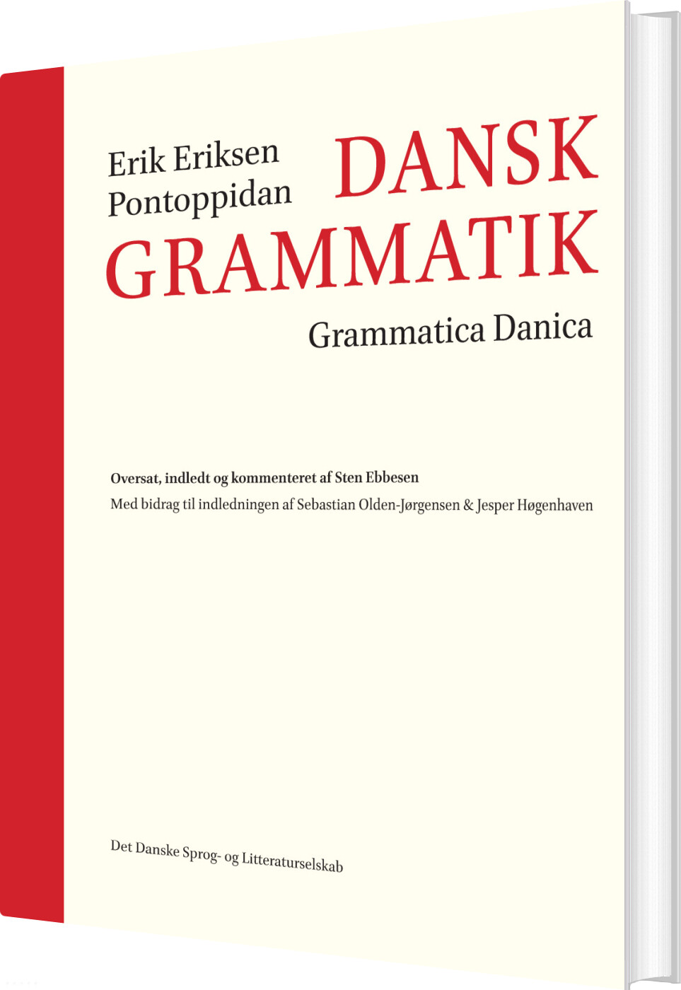 Dansk Grammatik | Grammatica Danica - Erik Eriksen Pontoppidan - Bog