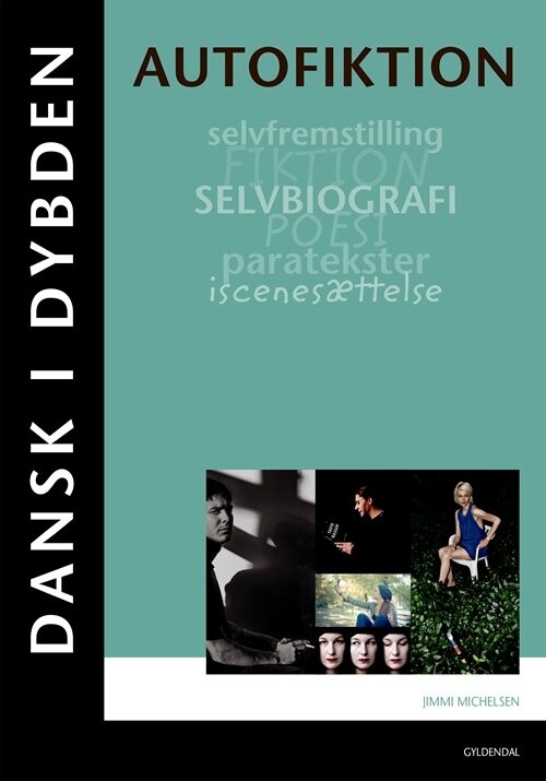 Billede af Dansk I Dybden - Autofiktion - Jimmi Michelsen - Bog