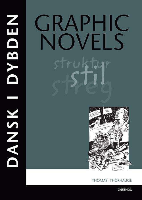 Billede af Dansk I Dybden Graphic Novels - Thomas Thorhauge - Bog