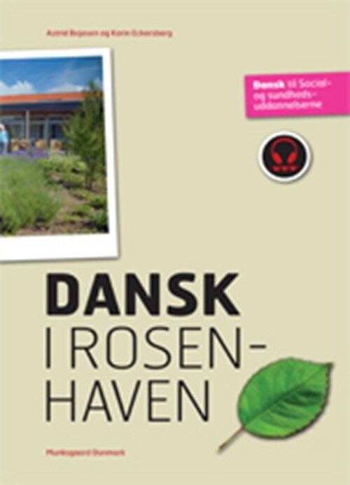 Dansk I Rosenhaven - Astrid Bojesen - Bog