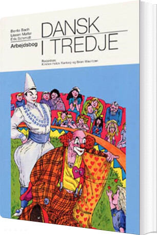 Dansk I Tredje - Erik Hulmose Schmidt - Bog