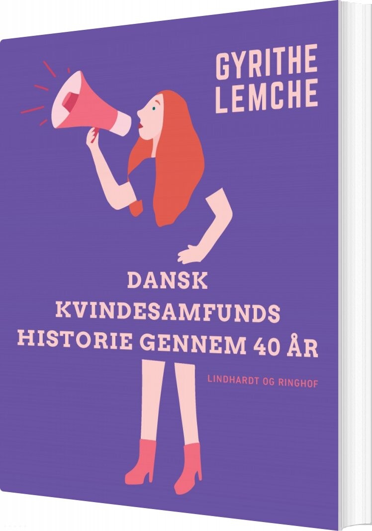 Dansk Kvindesamfunds Historie Gennem 40 år - Gyrithe Lemche - Bog