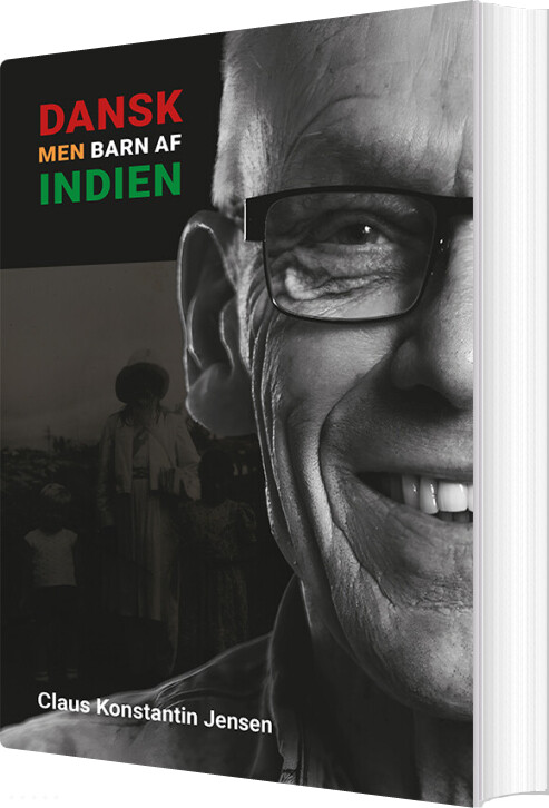 Billede af Dansk, Men Barn Af Indien - Claus Konstantin Jensen - Bog