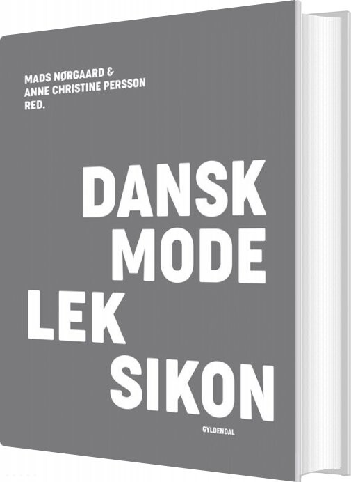Dansk Modeleksikon - Mørkegrå - Anne Christine Persson - Bog