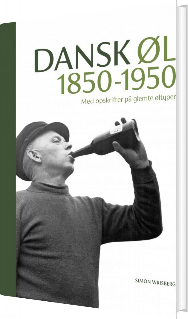 Dansk øl 1850-1950 - Simon Wrisberg - Bog