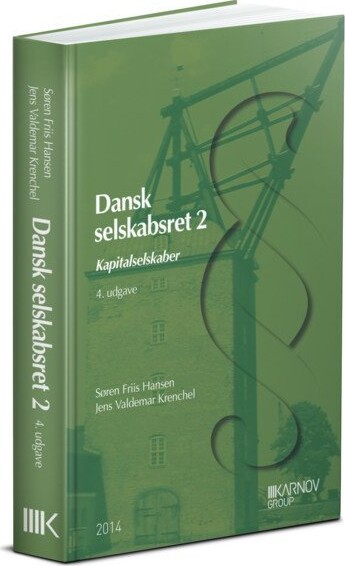 Dansk Selskabsret 2 - Søren Friis Hansen - Bog