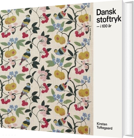 Dansk Stoftryk - Kirsten Toftegaard - Bog