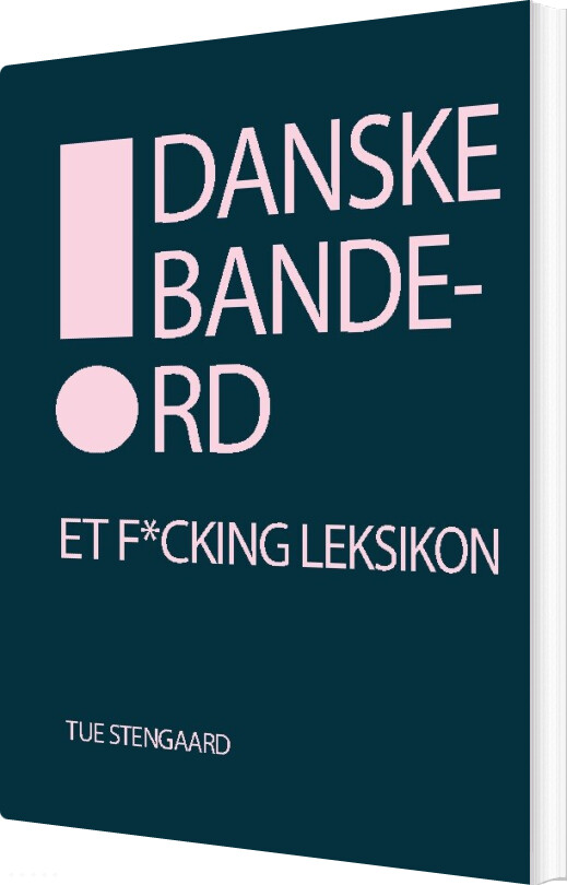 Danske Bandeord - Tue Stengaard - Bog
