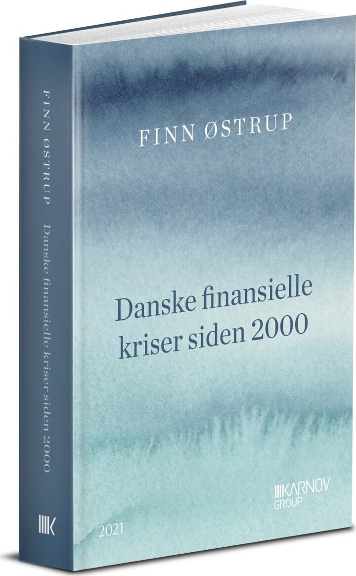 Danske Finansielle Kriser Siden 2000 - Finn østrup - Bog