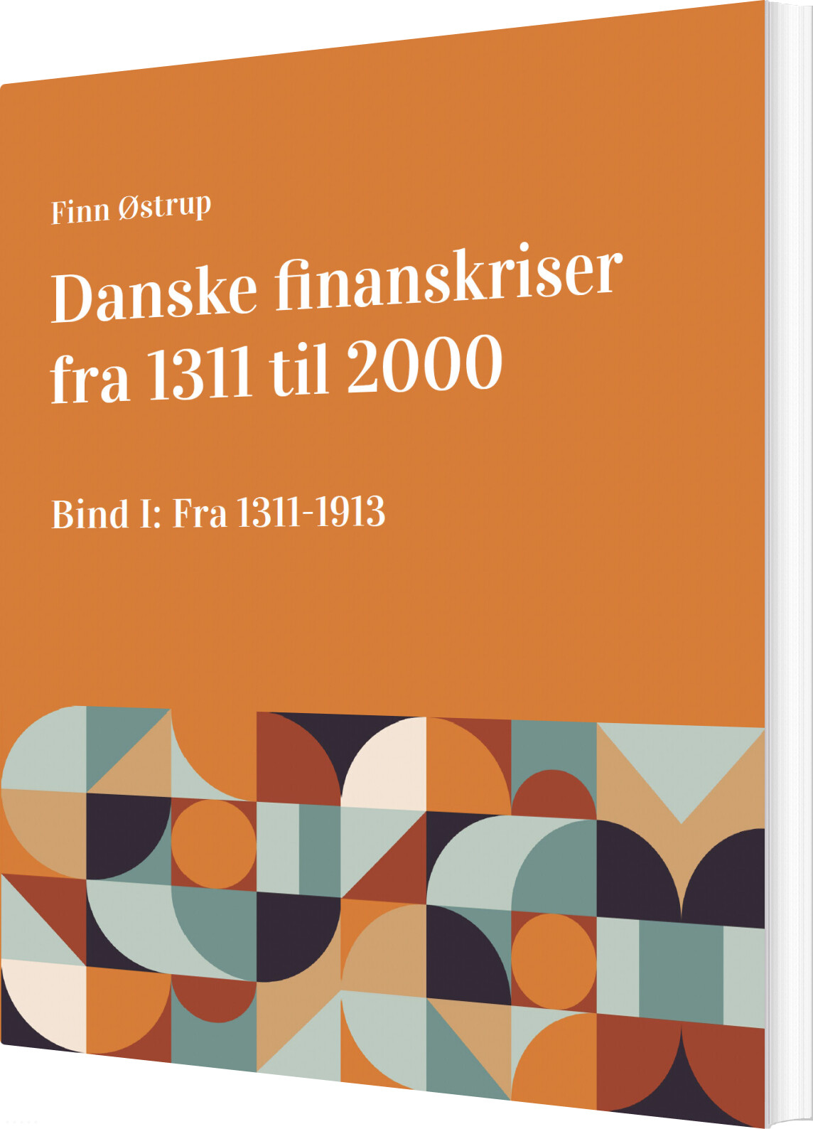 Billede af Danske Finanskriser Fra 1311 Til 2000 - Finn østrup - Bog