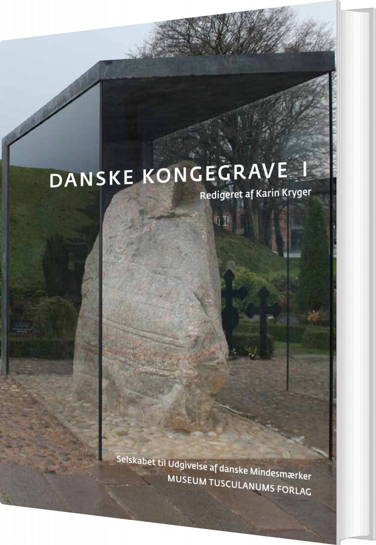 Danske Kongegrave I-iii - Karin Kryger - Bog