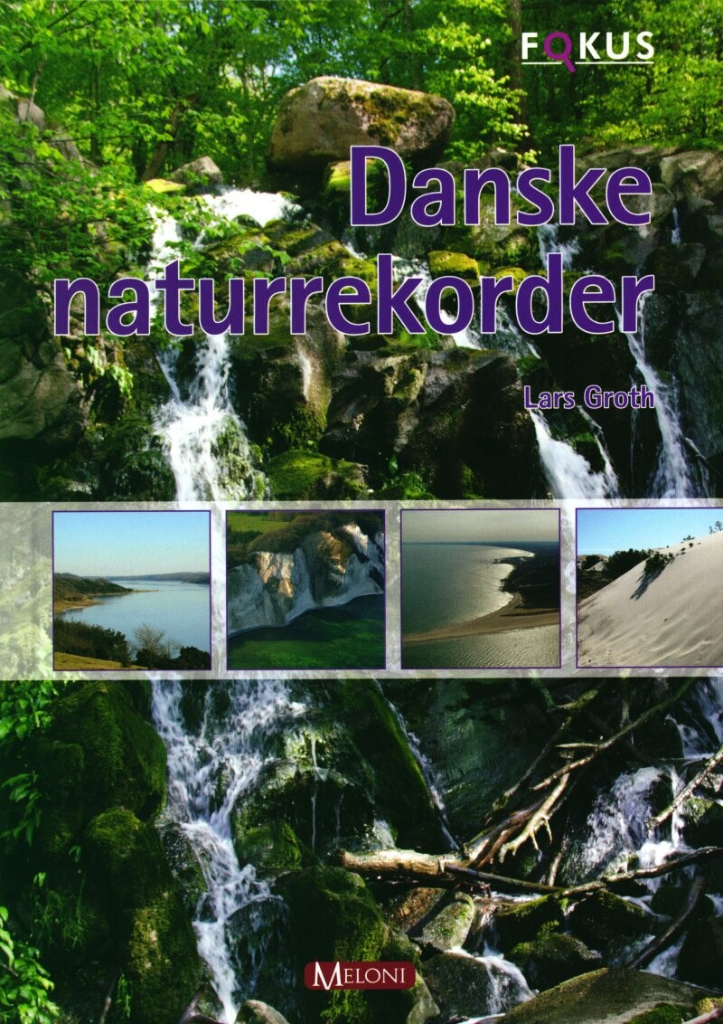 Danske Naturrekorder - Lars Groth - Bog