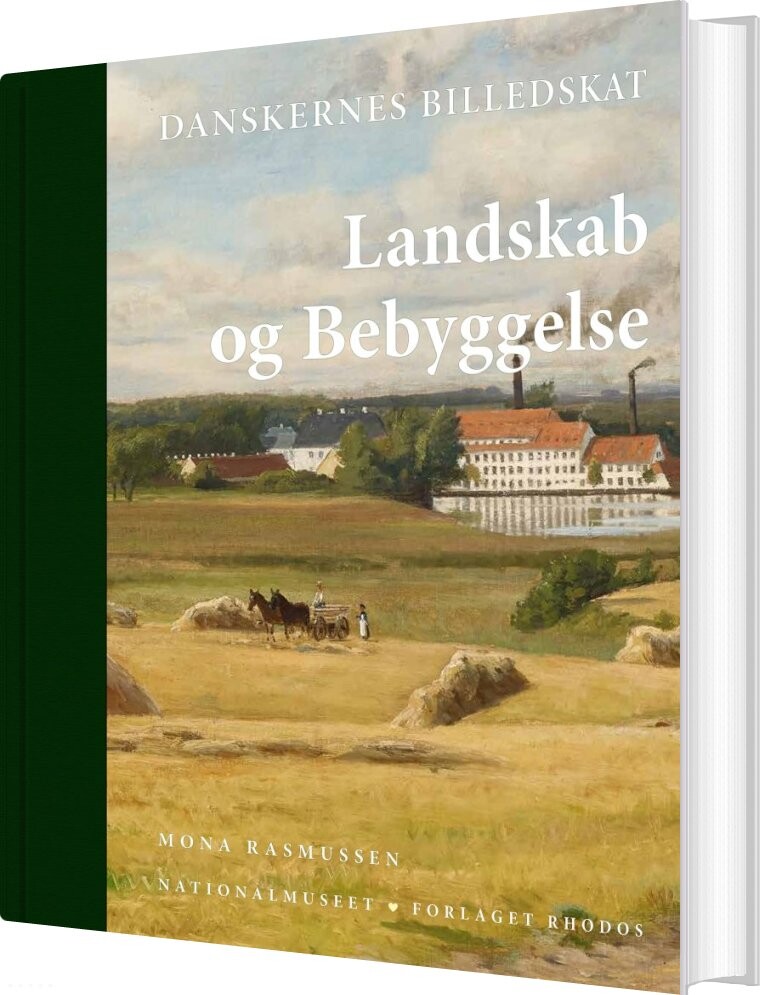 Billede af Danskernes Billedskat. Landskab Og Bebyggelse - Mona Rasmussen - Bog