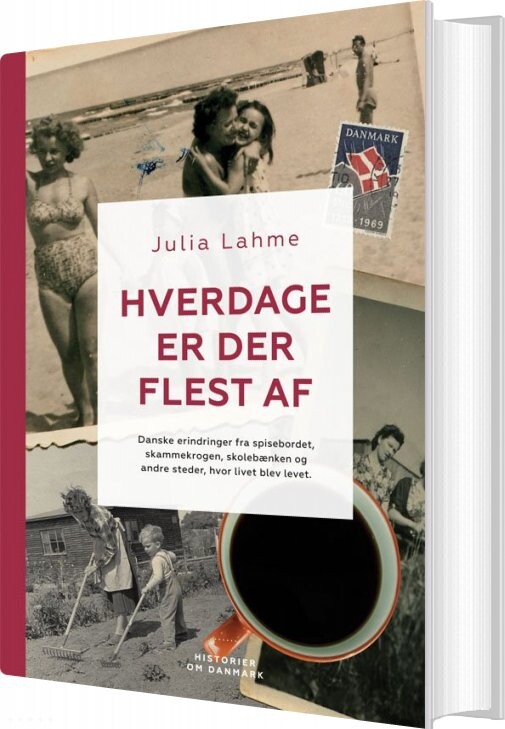 Billede af Hverdage Er Der Flest Af - Julia Lahme - Bog