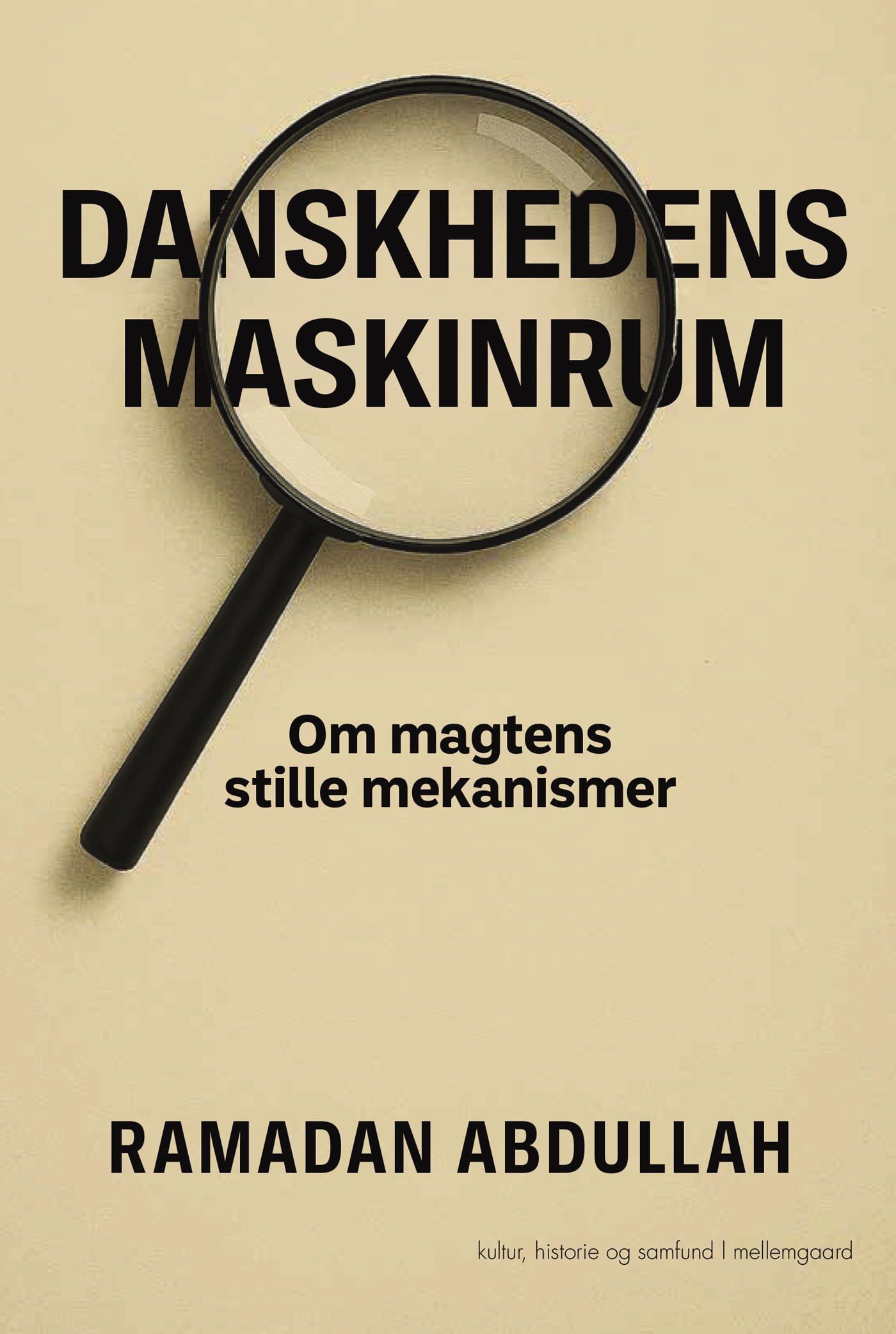 Danskhedens Maskinrum - Ramadan Abdullah - Bog