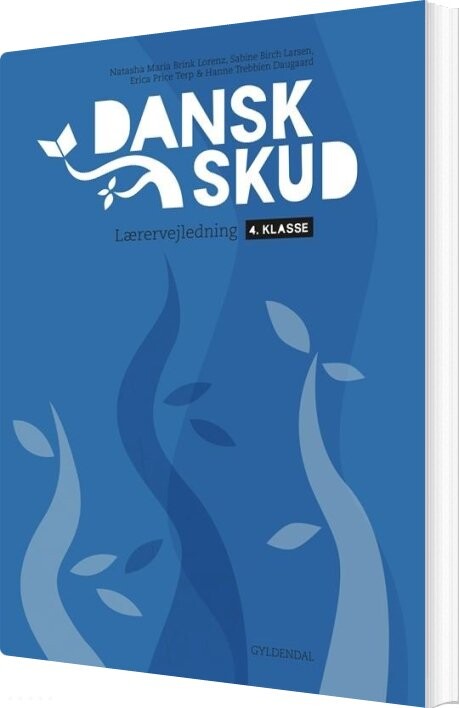 Billede af Danskskud 4. Lærervejledning - Hanne Trebbien Daugaard - Bog