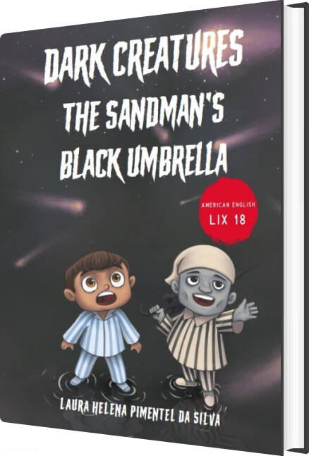 Dark Creatures – The Sandman’s Black Umbrella – Laura Helena Pimentel Da Silva – Bog