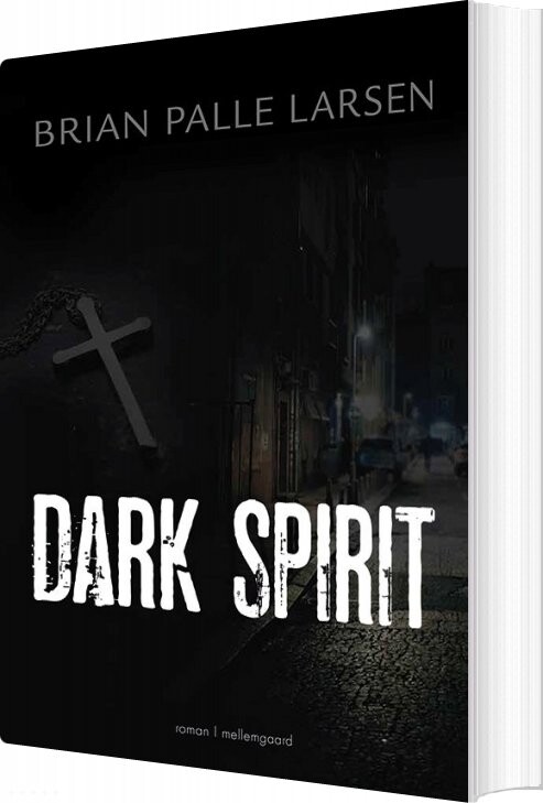 Dark Spirit - Brian Palle Larsen - Bog
