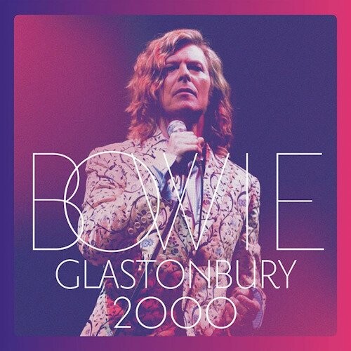 David Bowie - Glastonbury 2000 - 2 Cd+dvd - CD