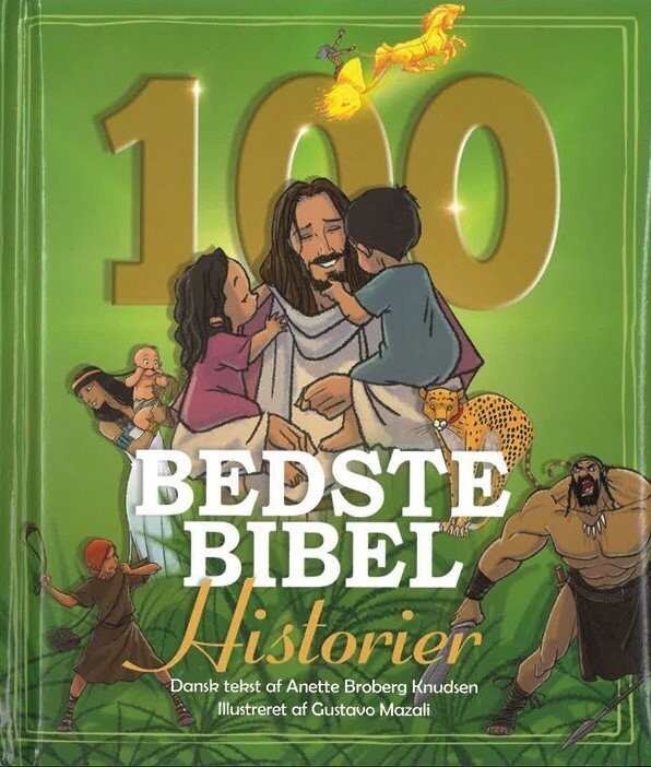 Billede af De 100 Bedste Bibelhistorier - Anette Broberg Knudsen - Bog