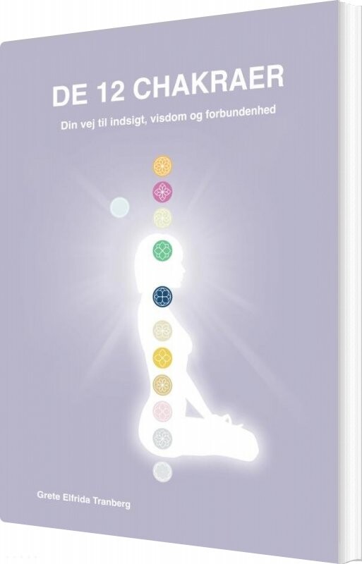 Billede af De 12 Chakraer - Grete Elfrida Tranberg - Bog
