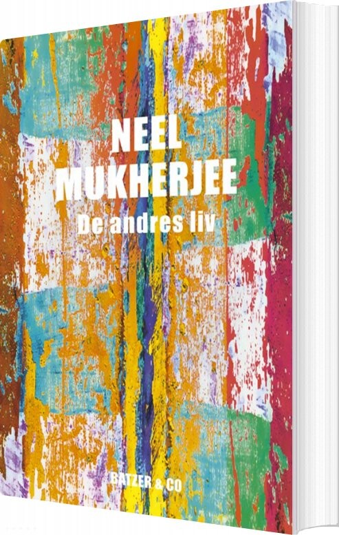 Billede af De Andres Liv - Neel Mukherjee - Bog