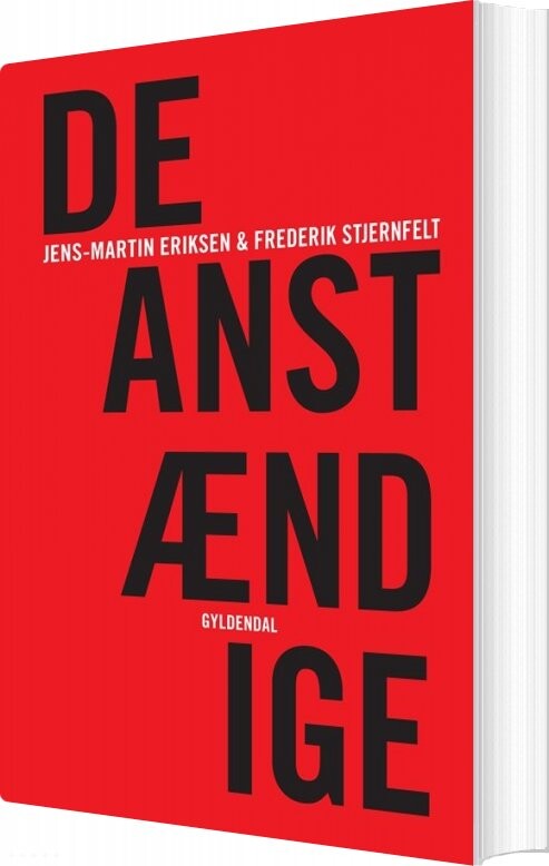 Billede af De Anstændige - Jens-martin Eriksen - Bog