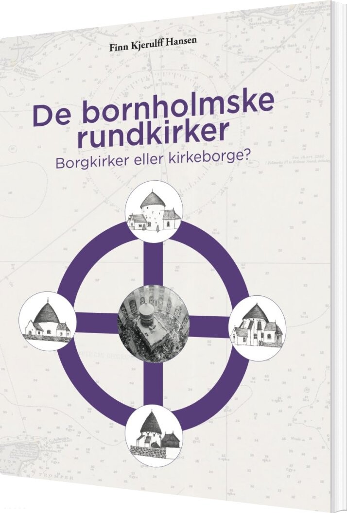 Billede af De Bornholmske Rundkirker - Finn Kjerulff Hansen - Bog
