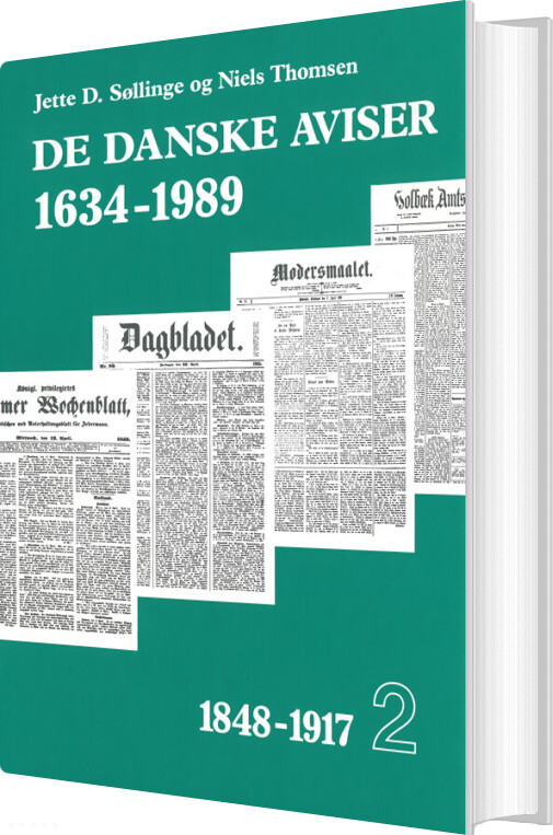 De Danske Aviser 1634-1989 (ii) - Niels Thomsen - Bog