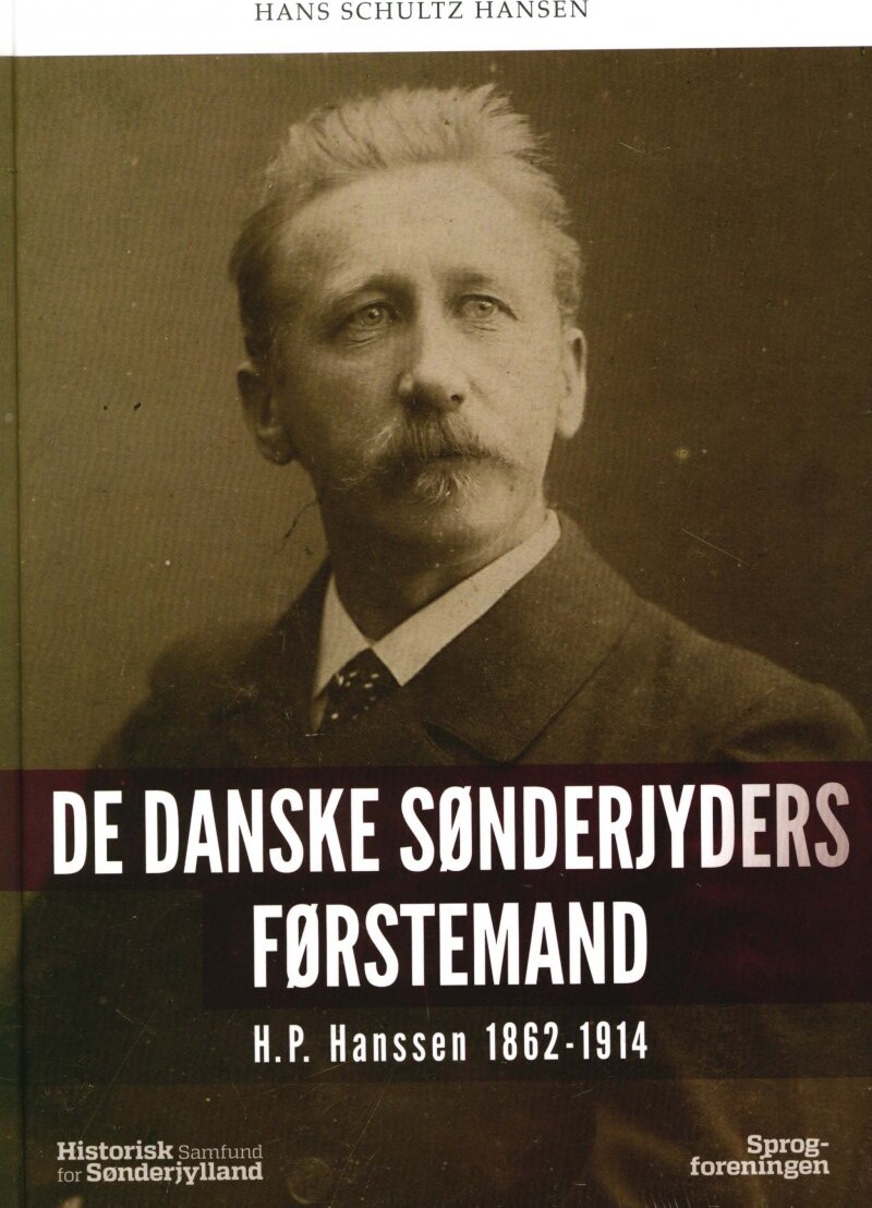 Billede af De Danske Sønderjyders Førstemand - Hans Schultz Hansen - Bog