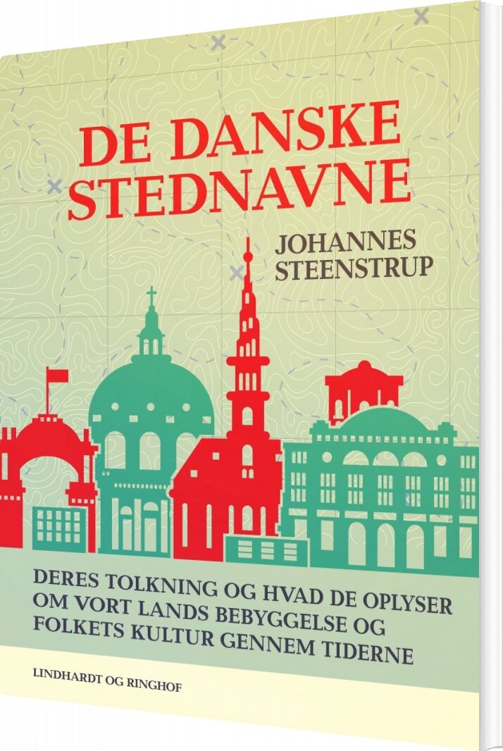 De Danske Stednavne - Johannes Steenstrup - Bog