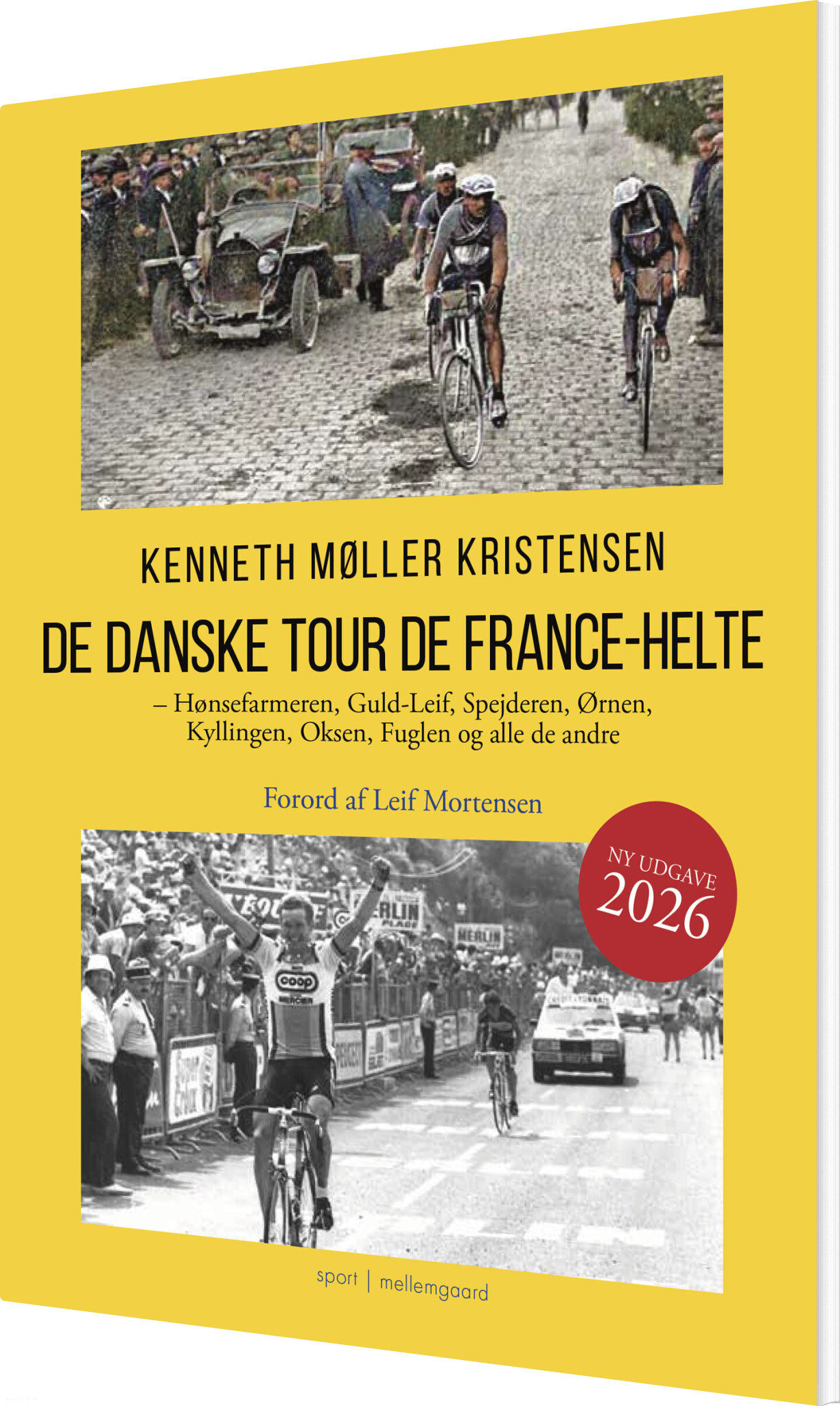 De Danske Tour De France-helte - Kenneth Møller Kristensen - Bog