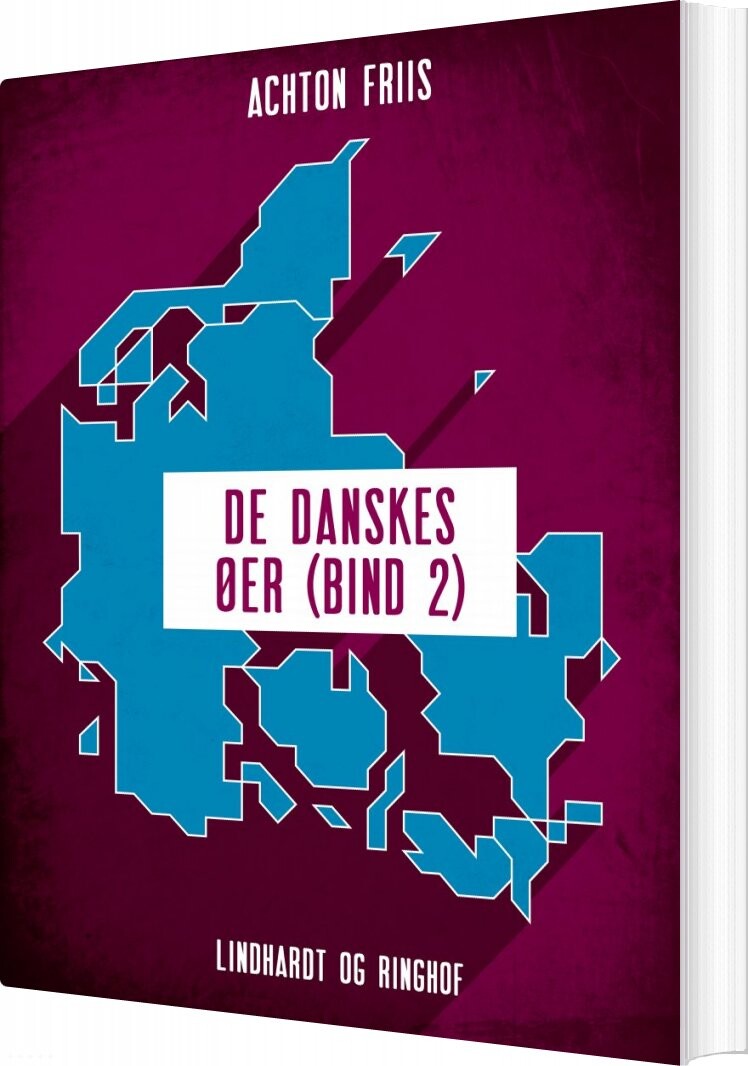 Billede af De Danskes øer - Bind 2 - Achton Friis - Bog