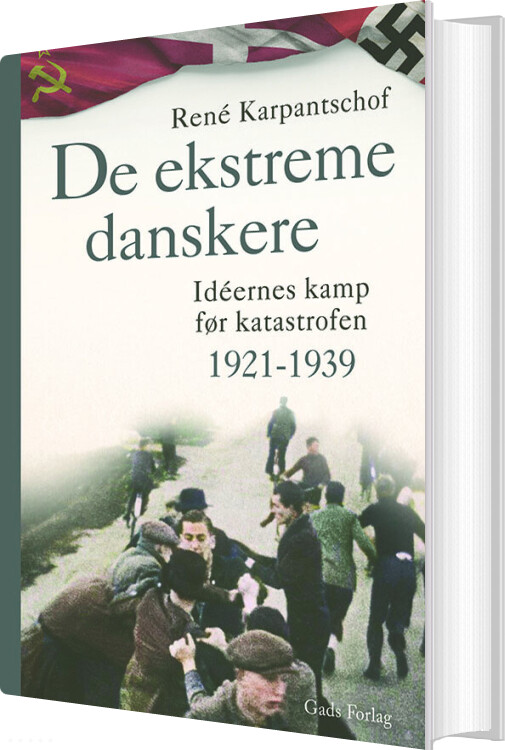 De Ekstreme Danskere - René Karpantschof - Bog