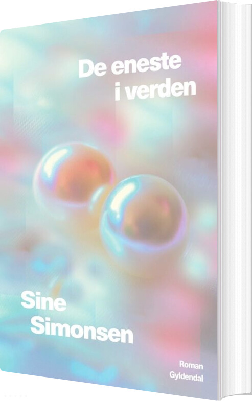 Billede af De Eneste I Verden - Sine Simonsen - Bog