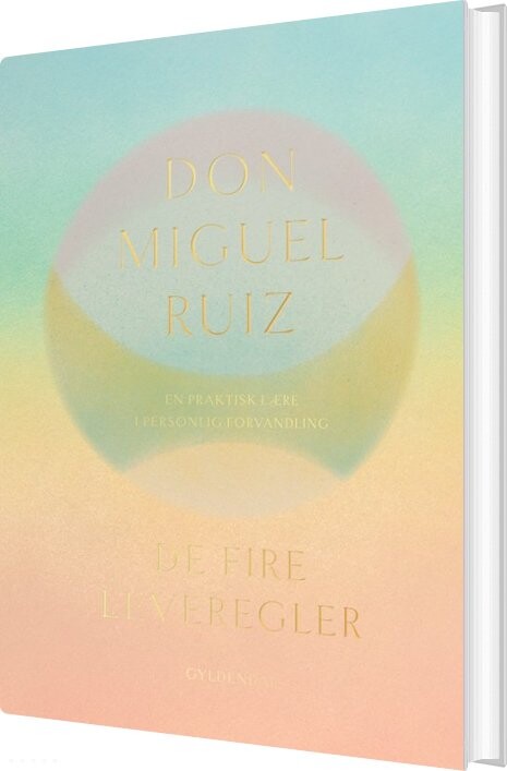 Billede af De Fire Leveregler - Don Miguel Ruiz - Bog