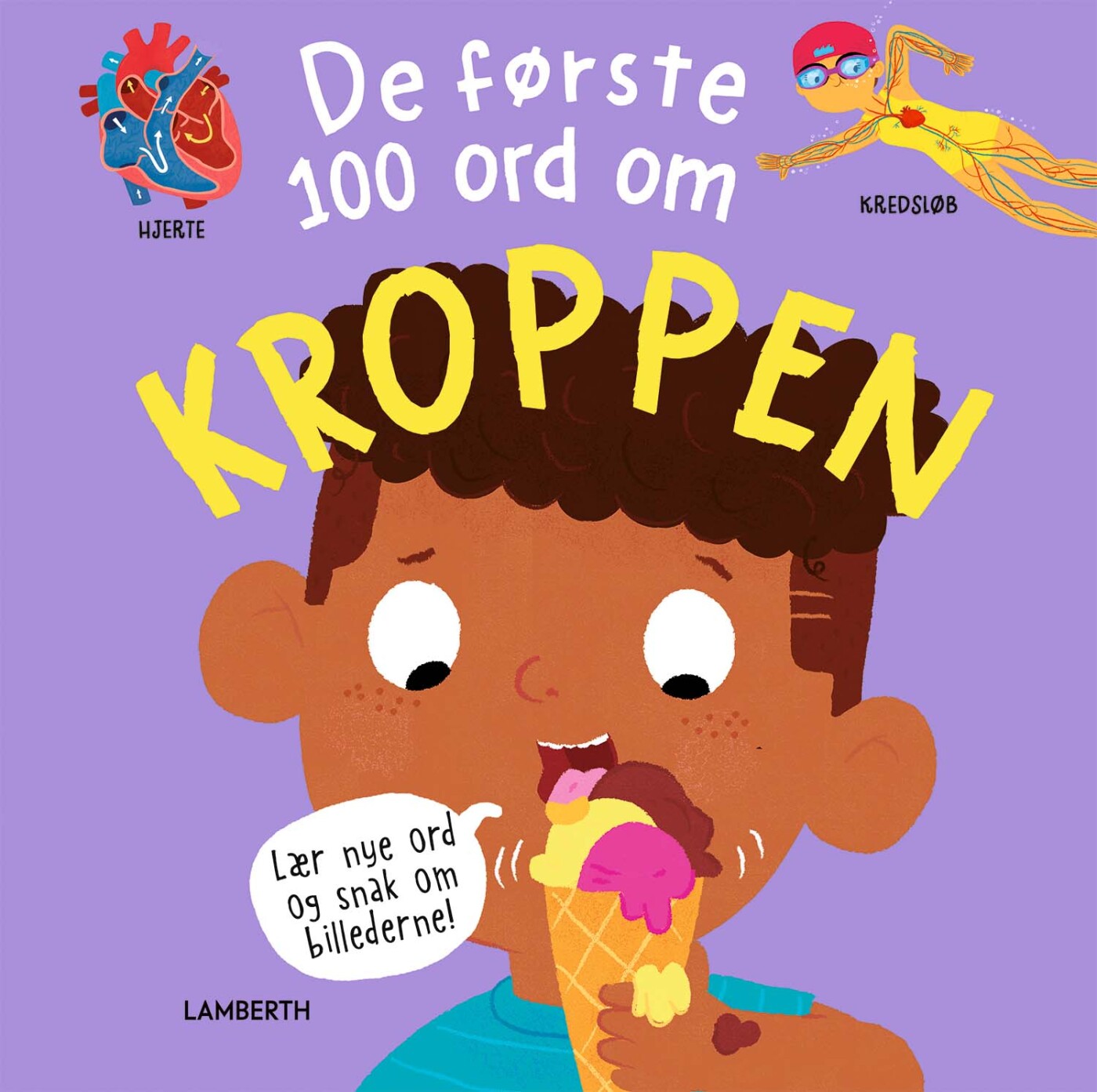 De Første 100 Ord Om Kroppen - Fran Bromage - Bog
