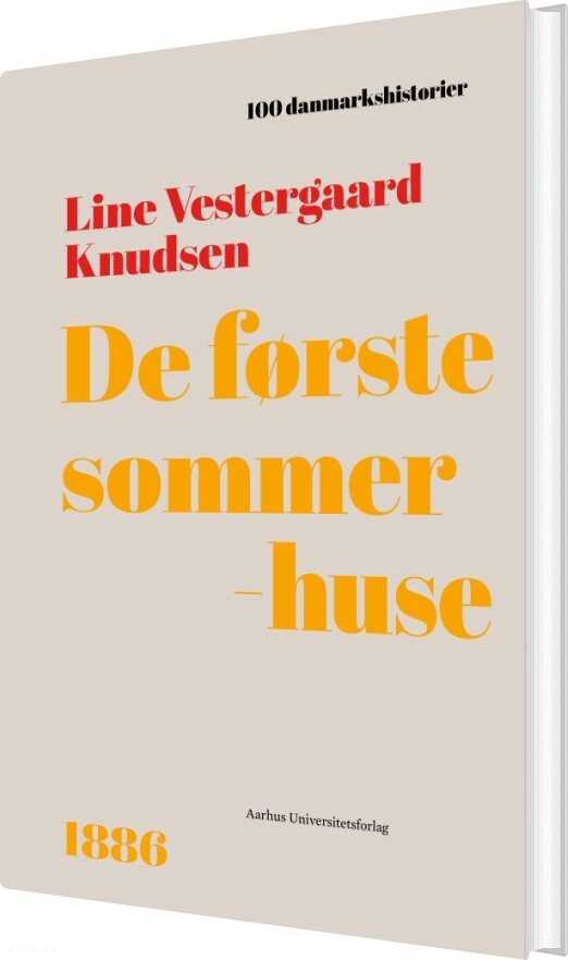Billede af De Første Sommerhuse - Line Vestergaard Knudsen - Bog