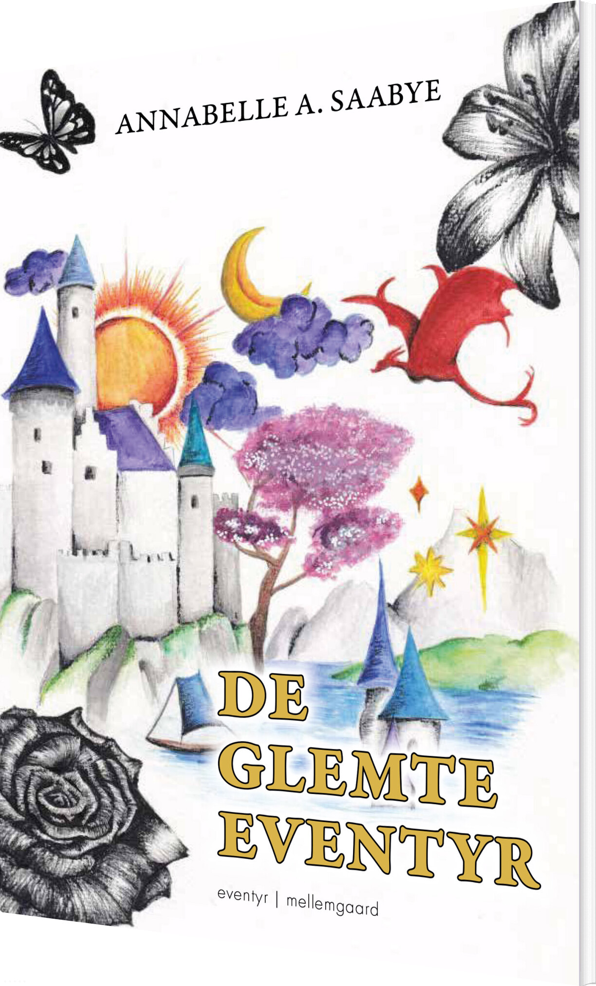 De Glemte Eventyr - Annabelle A. Saabye - Bog