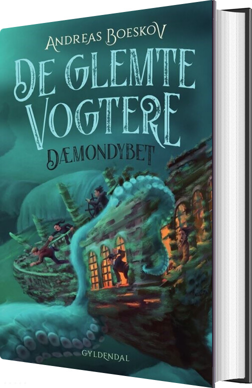 De Glemte Vogtere 3 - Dæmondybet - Andreas Boeskov - Bog - Gyldendal