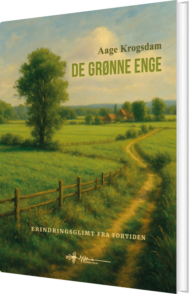 Wadskjær Forlag Bog - De Grønne Enge - Aage Krogsdam - Hardback