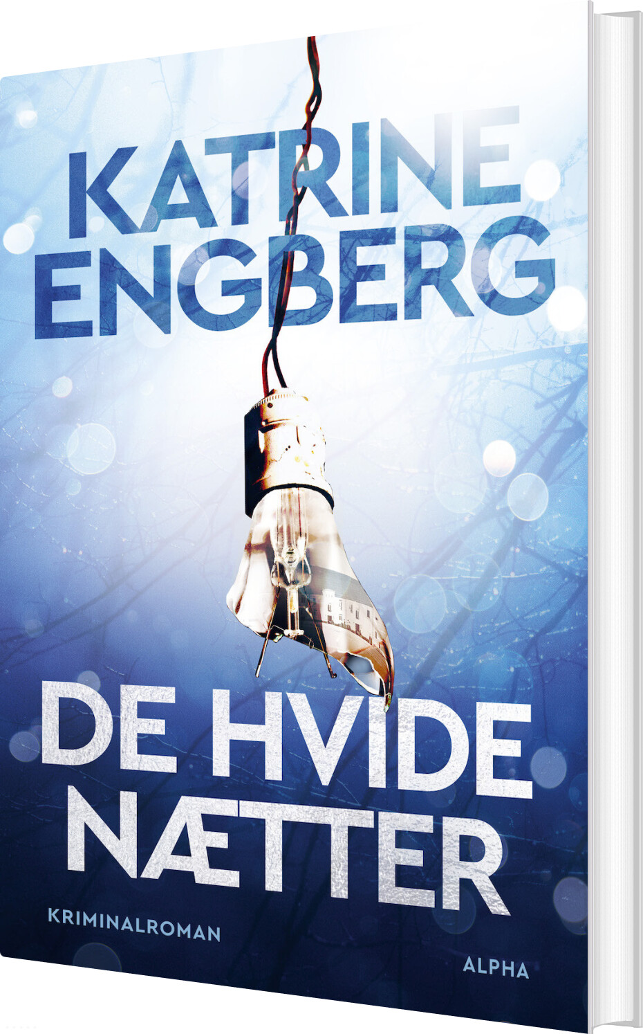 De Hvide Nætter - Katrine Engberg - Bog