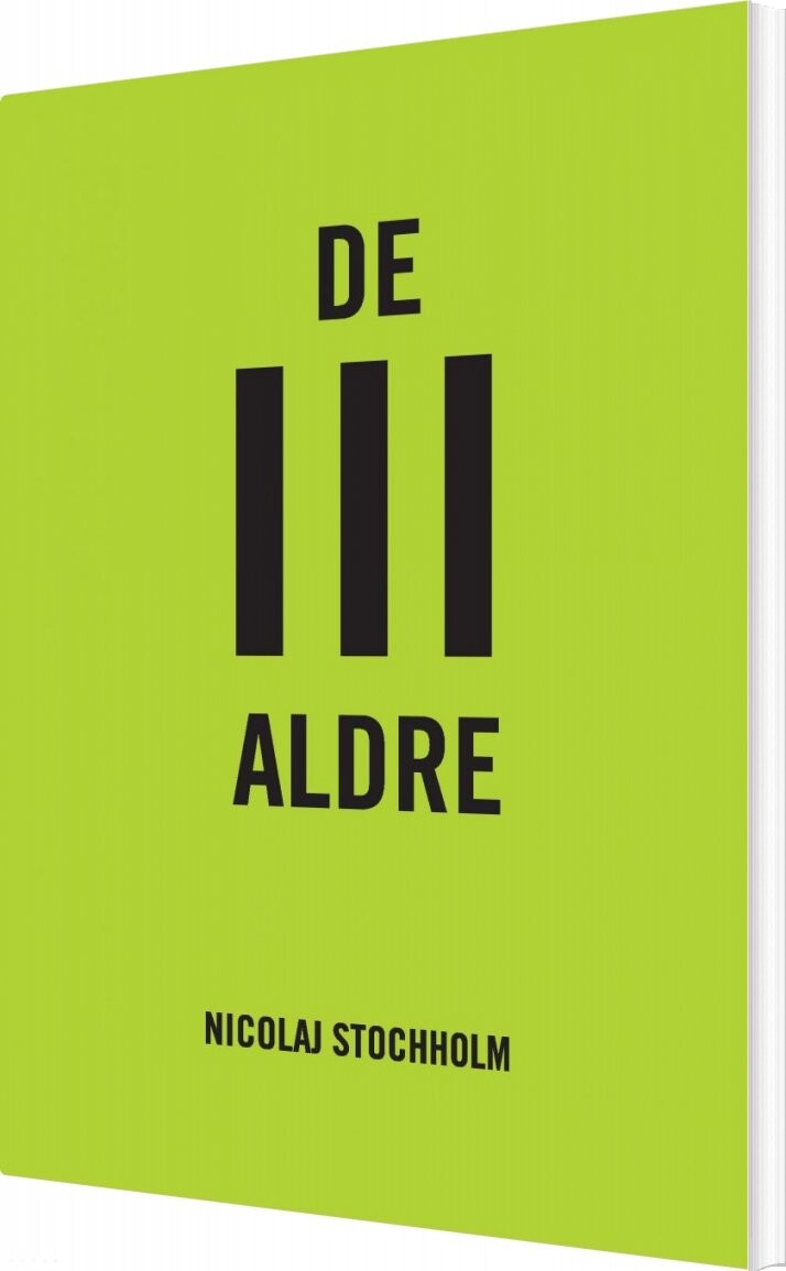 Billede af De Iii Aldre - Nicolaj Stochholm - Bog