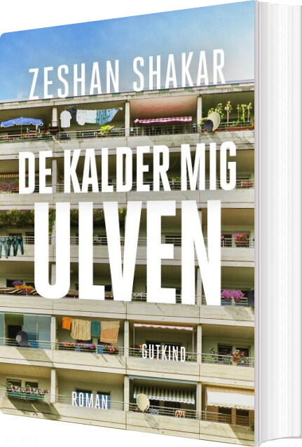 Billede af De Kalder Mig Ulven - Zeshan Shakar - Bog