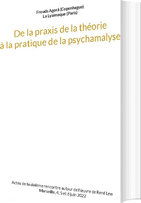 Billede af De La Praxis De La Théorie à La Pratique De La Psychanalyse - Osvaldo Cariola - Fransk Bog