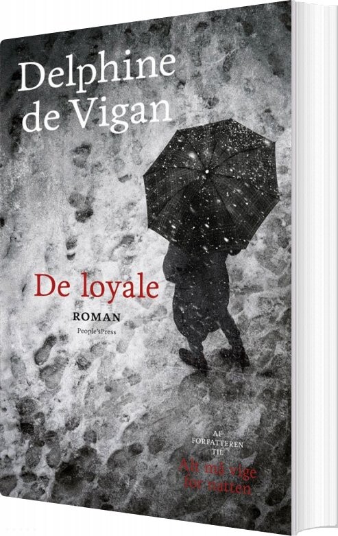 De Loyale - Delphine De Vigan - Bog